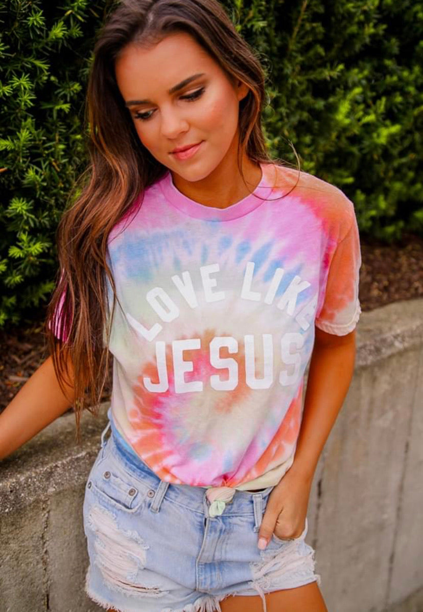 Tie Dye Love Like Jesus Tee